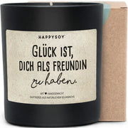 Duftkerze - Glück ist, dich als Freundin zu haben.