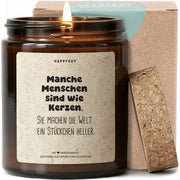 Duftkerze - Manche Menschen sind wie Kerzen