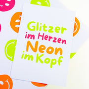 Postkarte Glitzer im Herzen Neon im Kopf