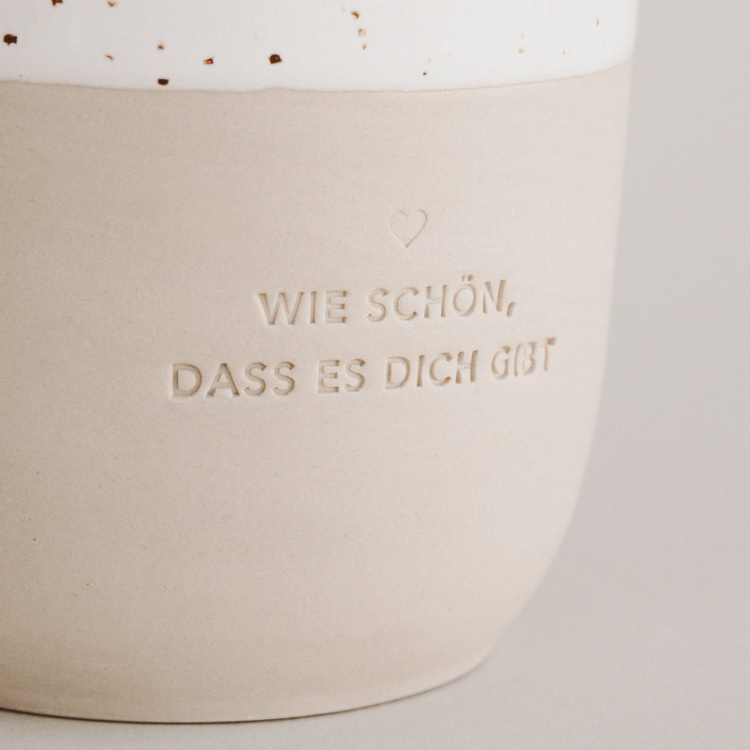 Becher Wie schön, dass es Dich gibt